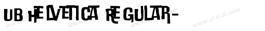 UB Helvetica Regular字体转换